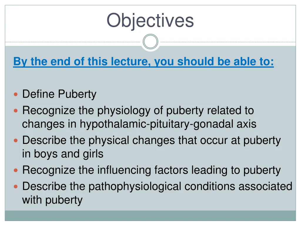 objectives