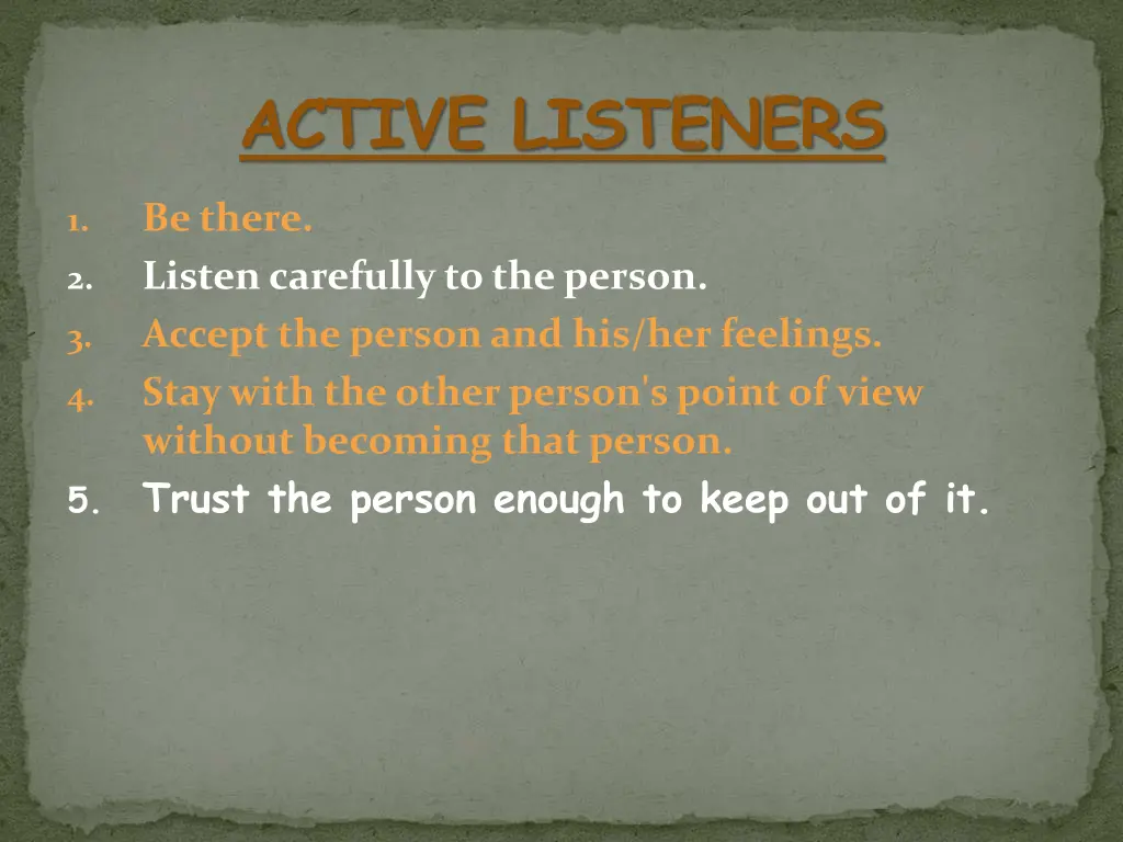 active listeners