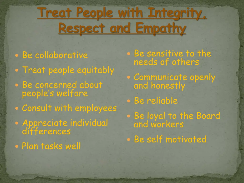 treat people with integrity respect and empathy