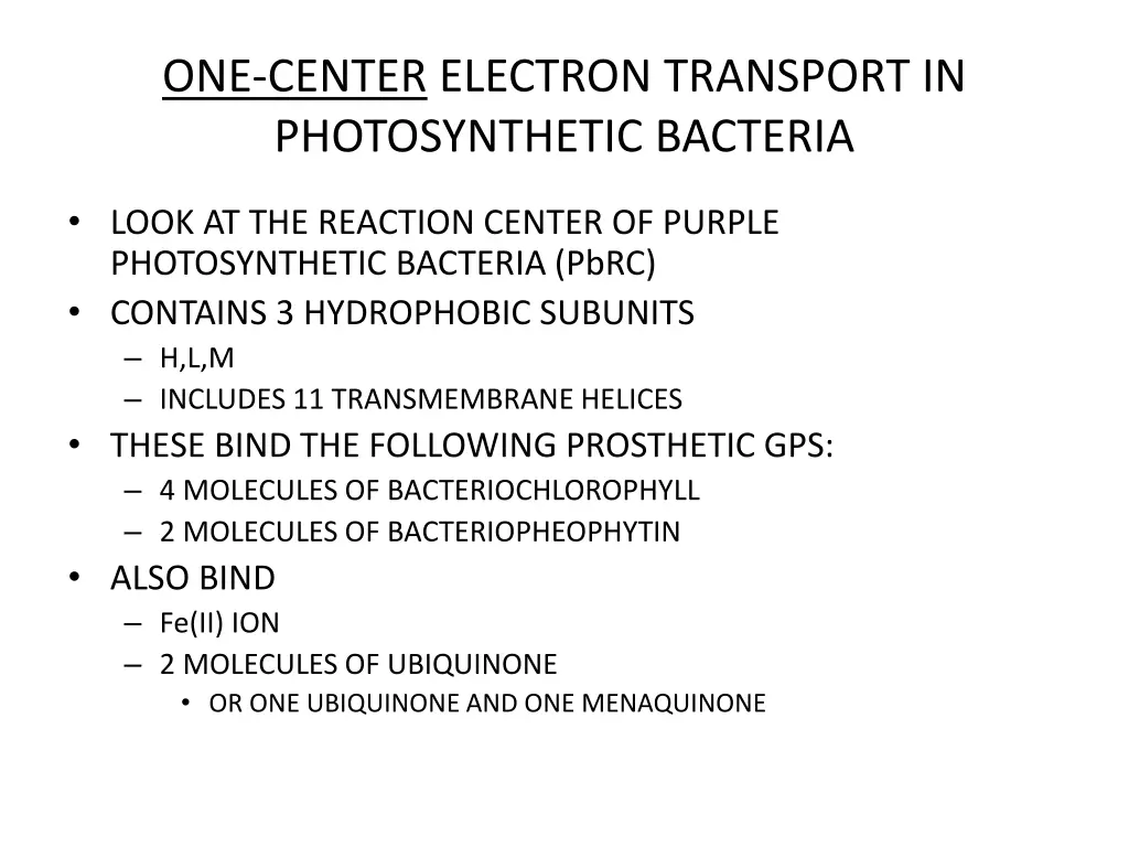 one center electron transport in photosynthetic
