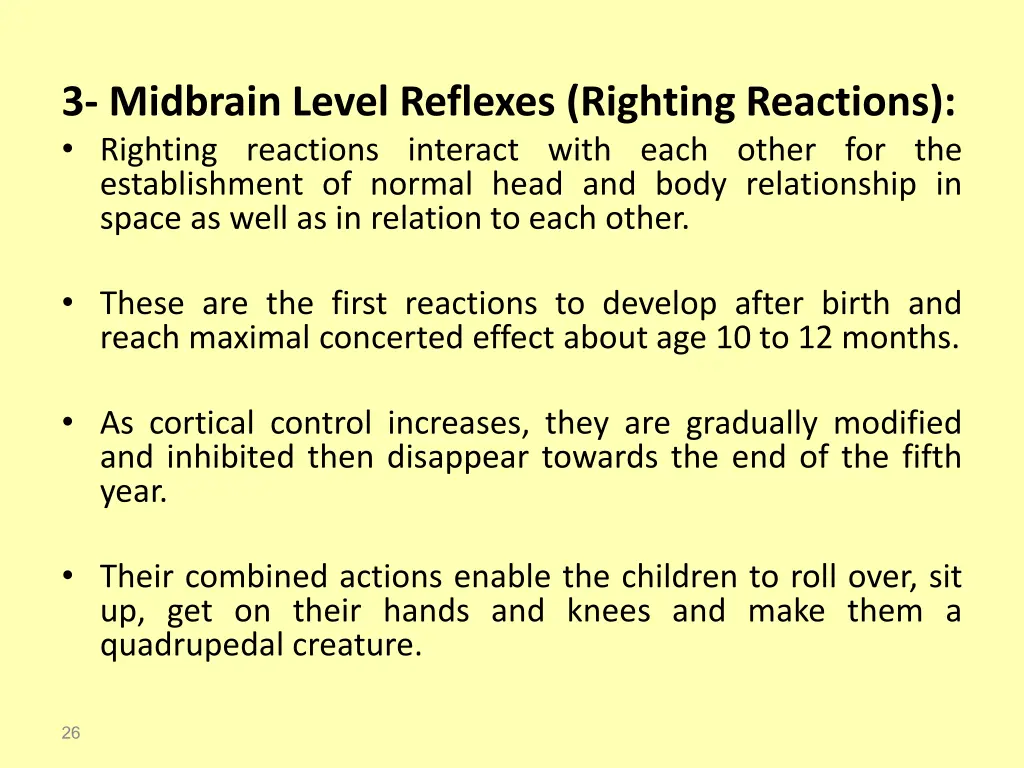 3 midbrain level reflexes righting reactions
