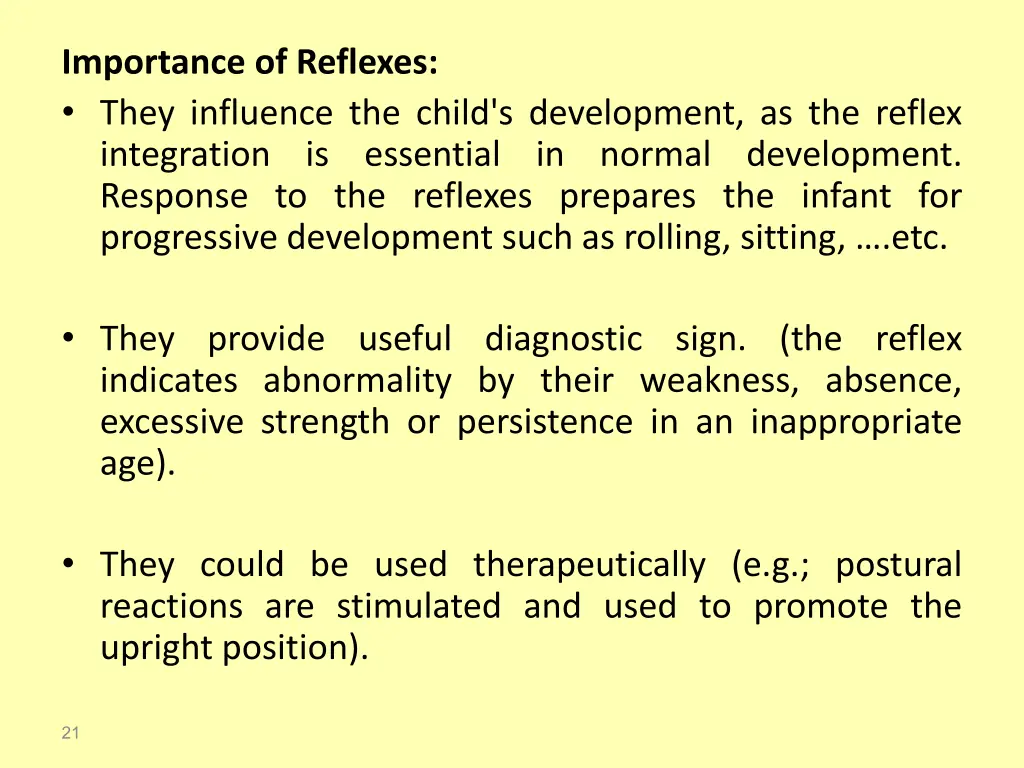 importance of reflexes they influence the child