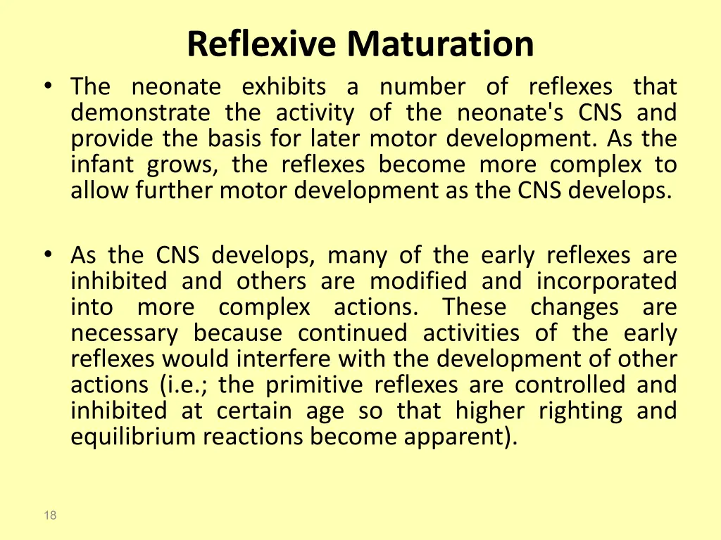 reflexive maturation the neonate exhibits