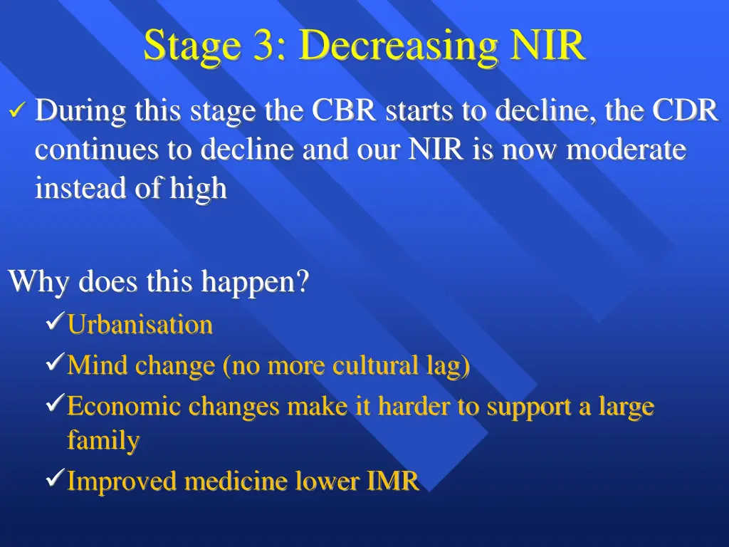 stage 3 decreasing nir