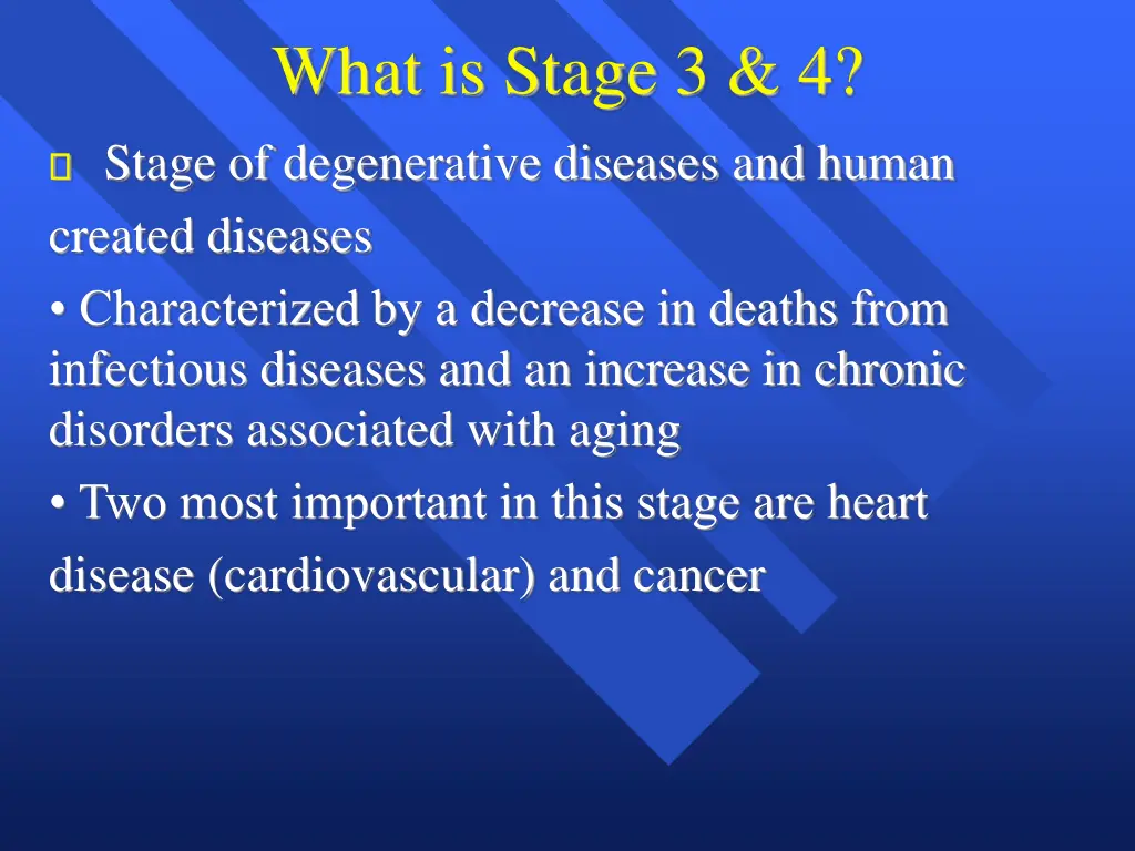 what is stage 3 4 stage of degenerative diseases