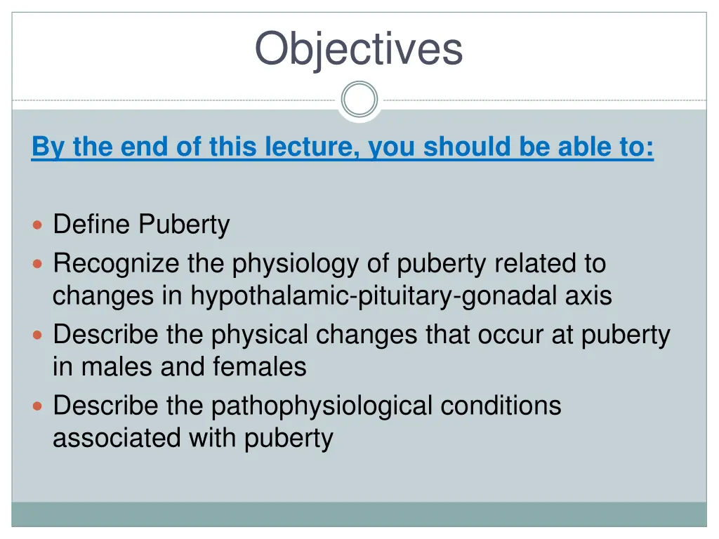 objectives