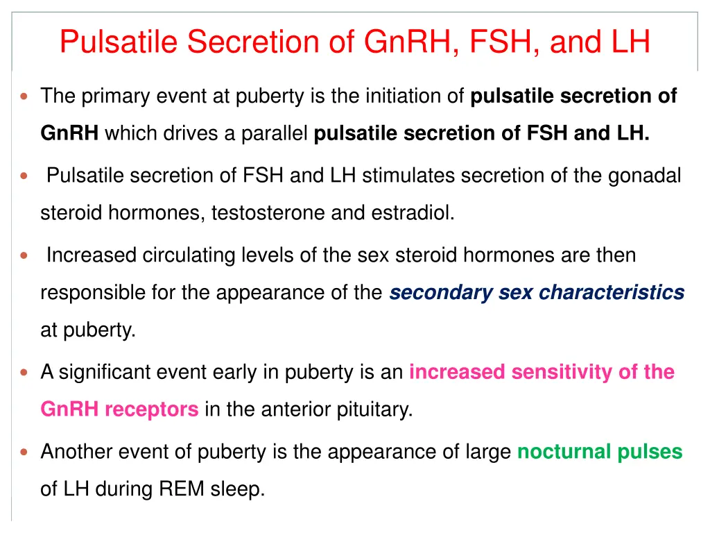pulsatile secretion of gnrh fsh and lh