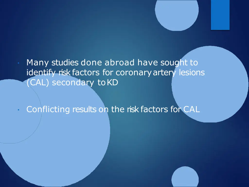 many studies done abroad have sought to identify