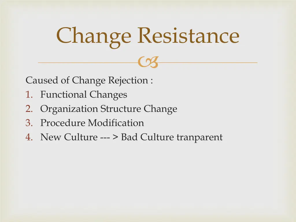 change resistance