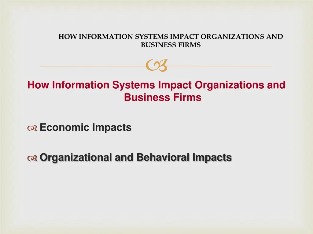 how information systems impact organizations