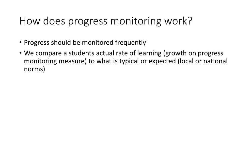 how does progress monitoring work