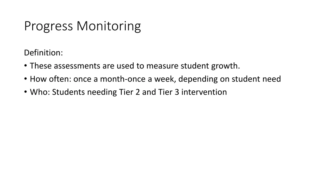 progress monitoring