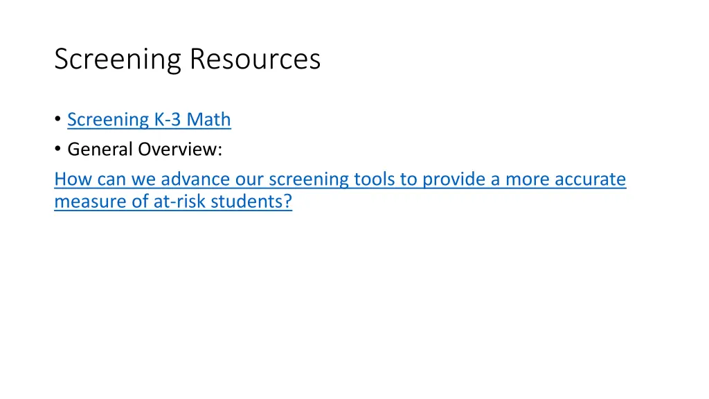 screening resources