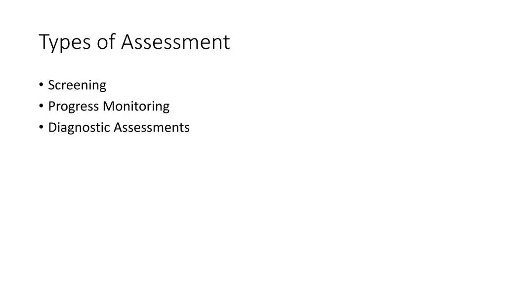 types of assessment
