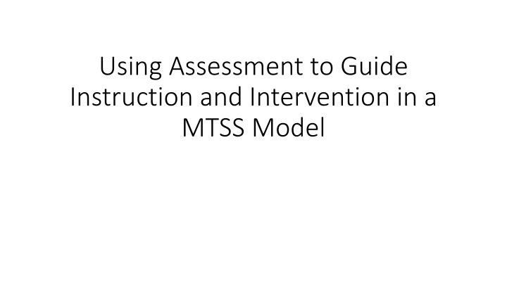 using assessment to guide instruction