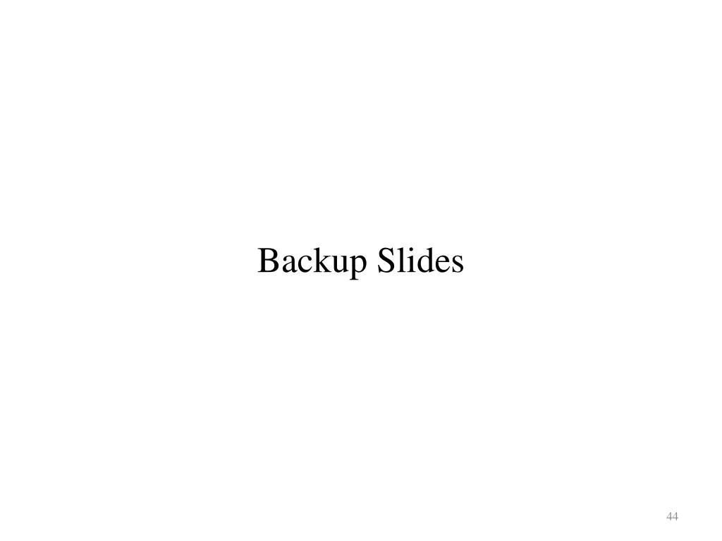 backup slides