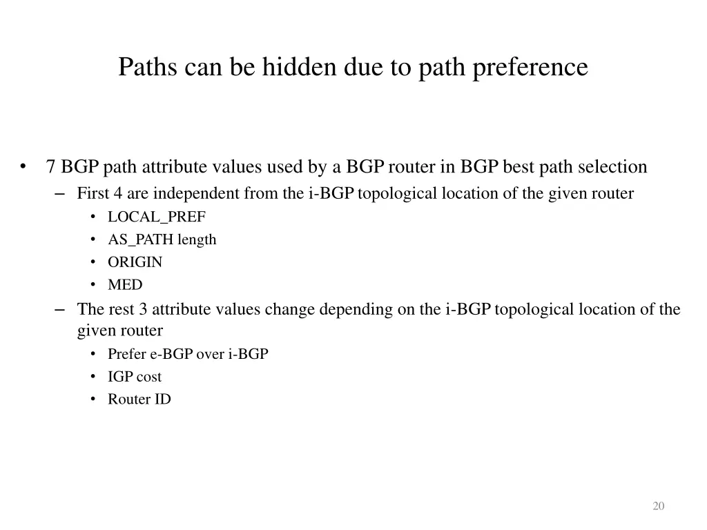 paths can be hidden due to path preference