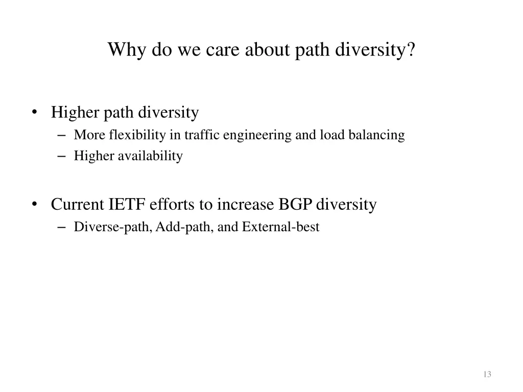 why do we care about path diversity
