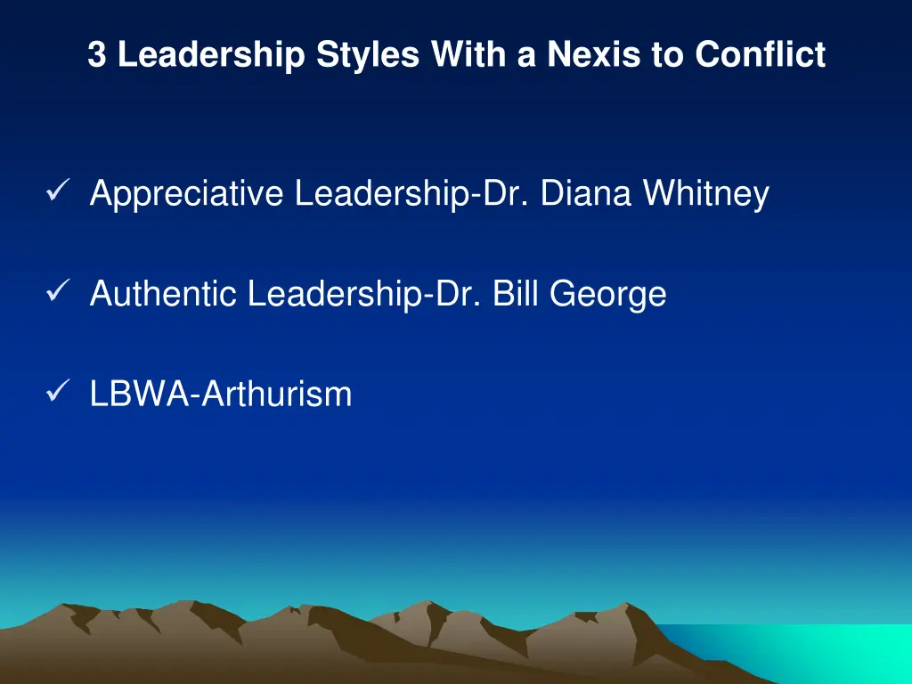 3 leadership styles with a nexis to conflict