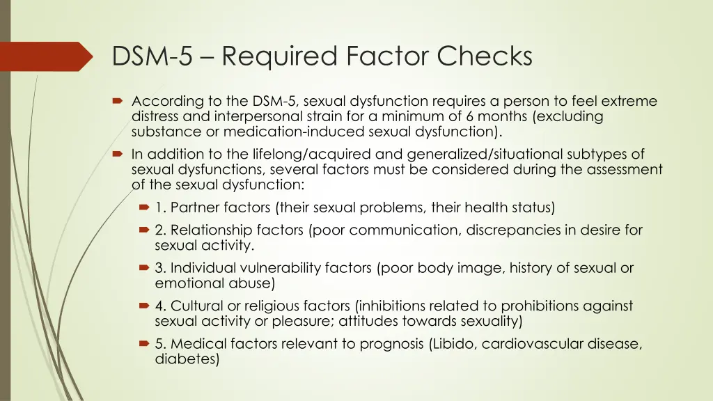dsm 5 required factor checks