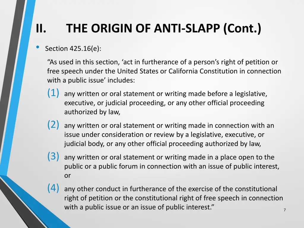 ii the origin of anti slapp cont section 425 16 e