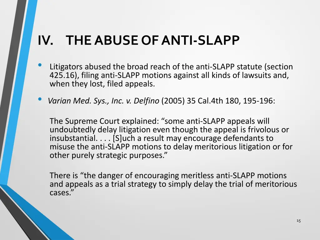 iv the abuse of anti slapp