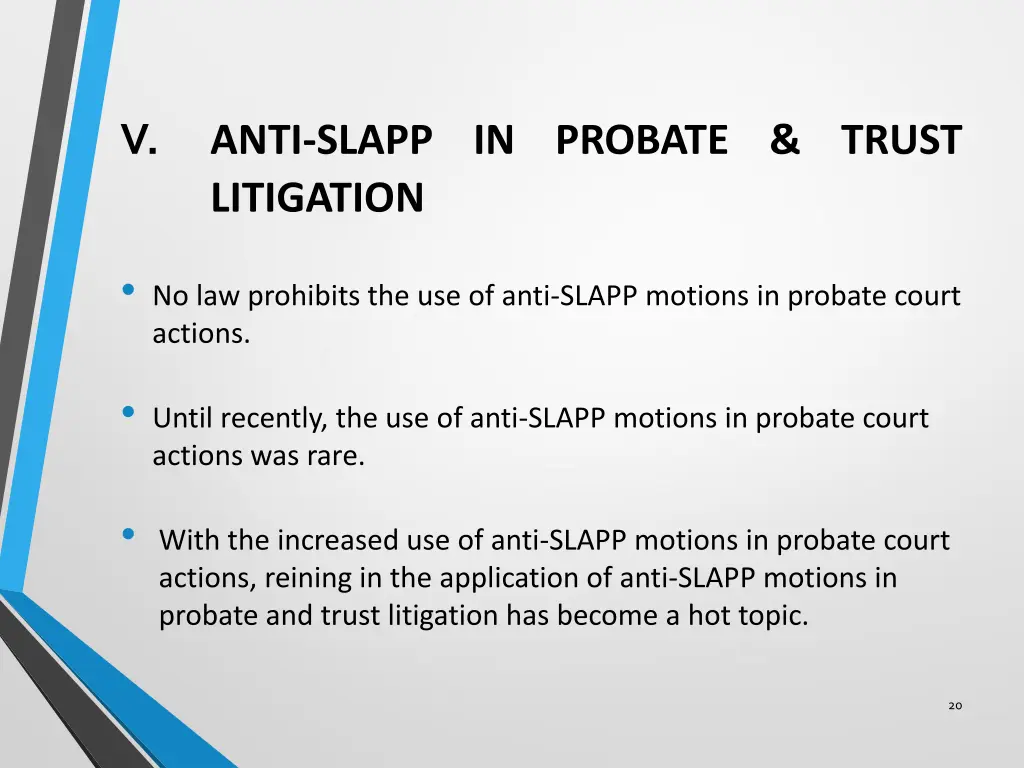 v anti slapp in probate trust litigation