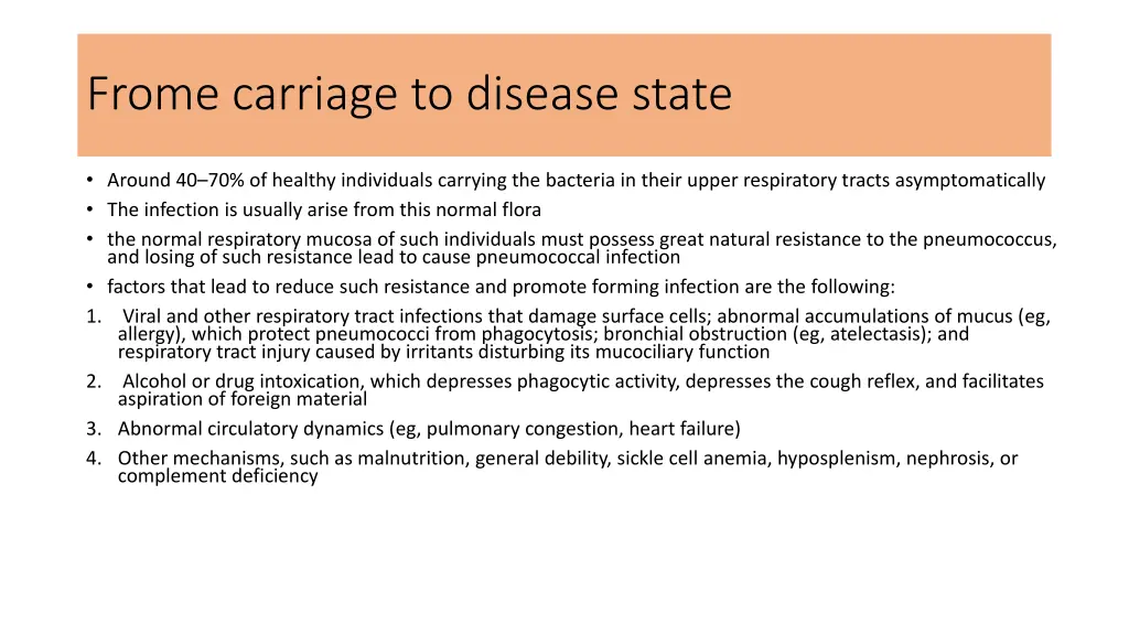 frome carriage to disease state