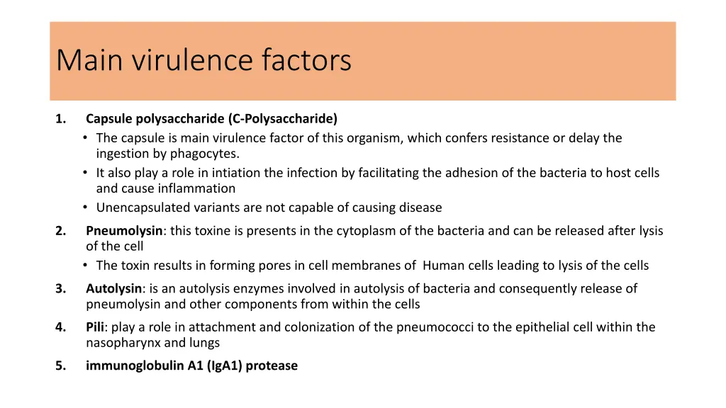 main virulence factors