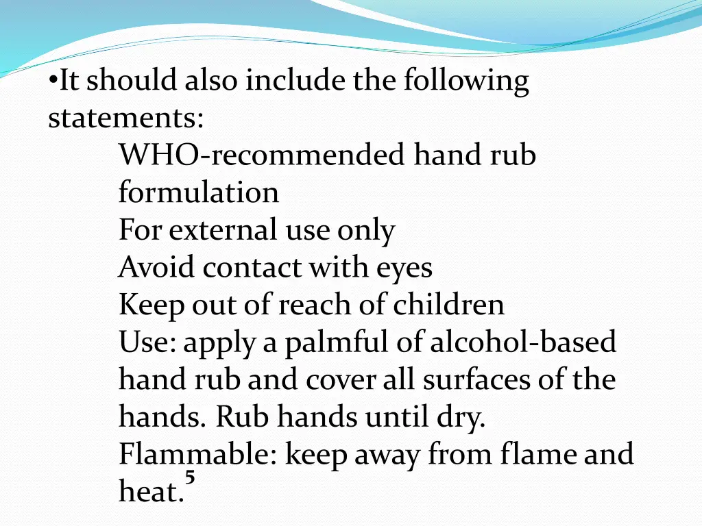 it should also include the following statements