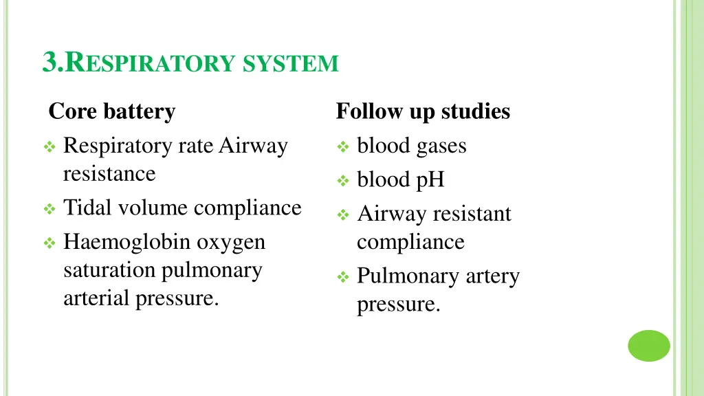 3 r espiratory system