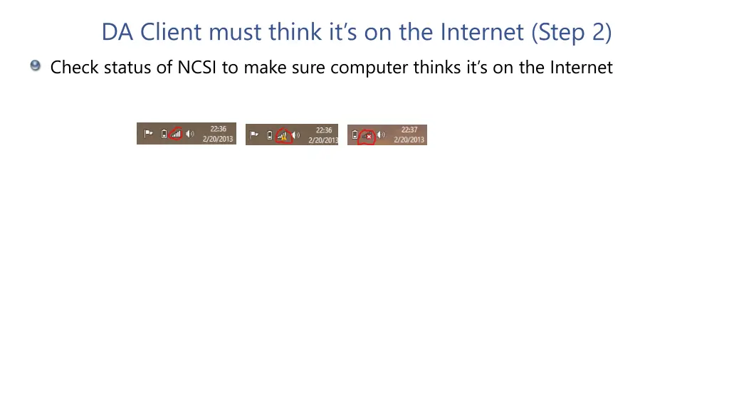 da client must think it s on the internet step