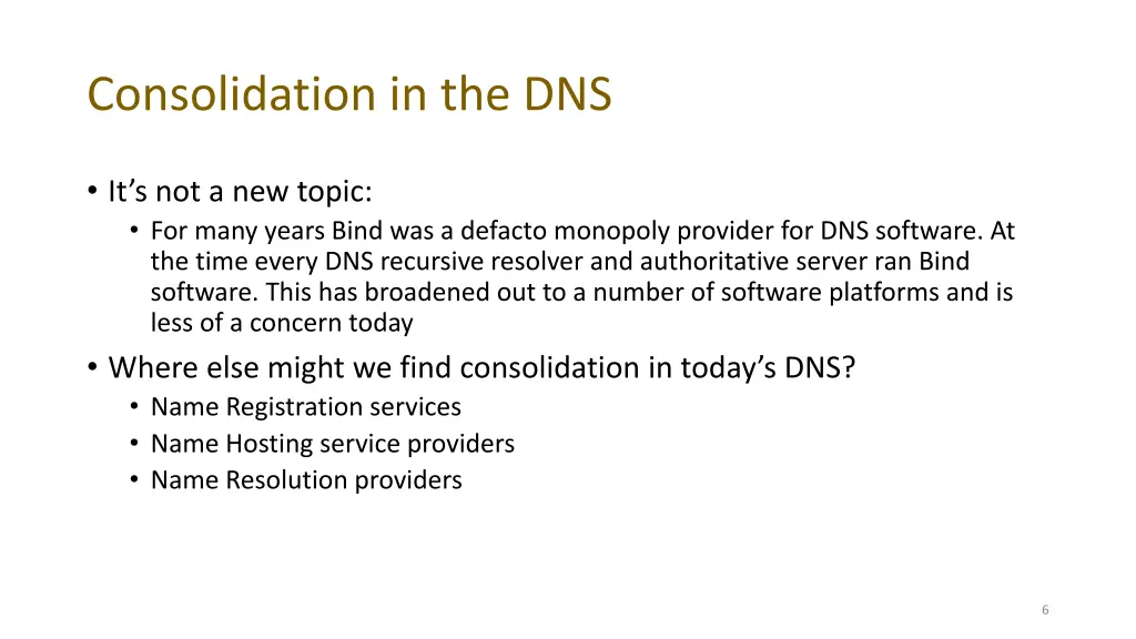 consolidation in the dns