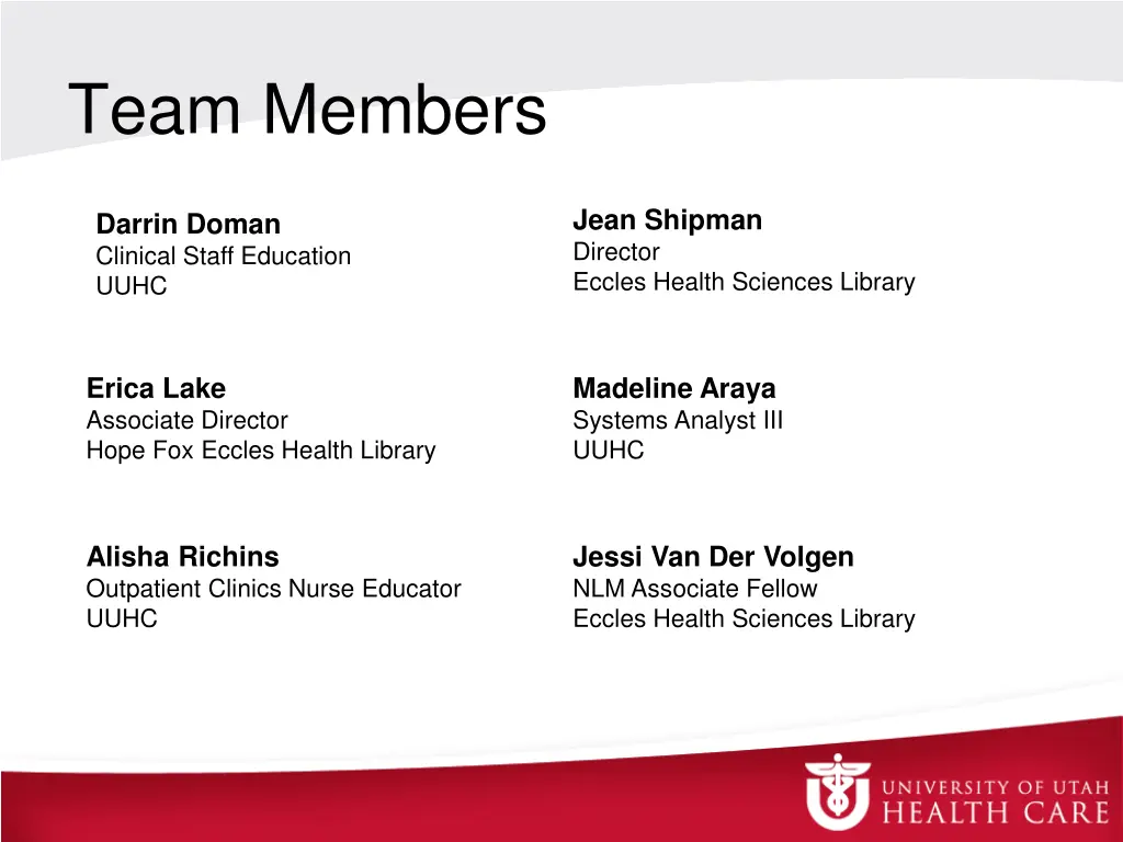 team members