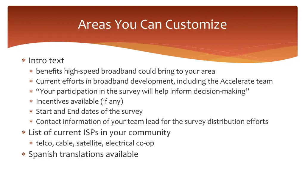 areas you can customize