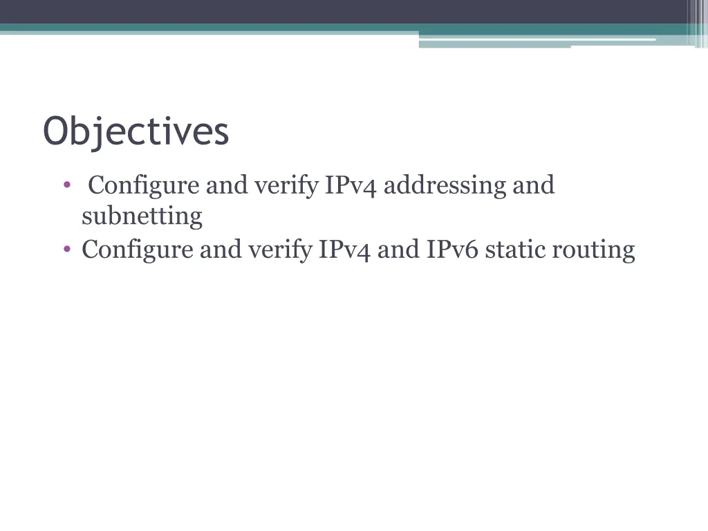 objectives