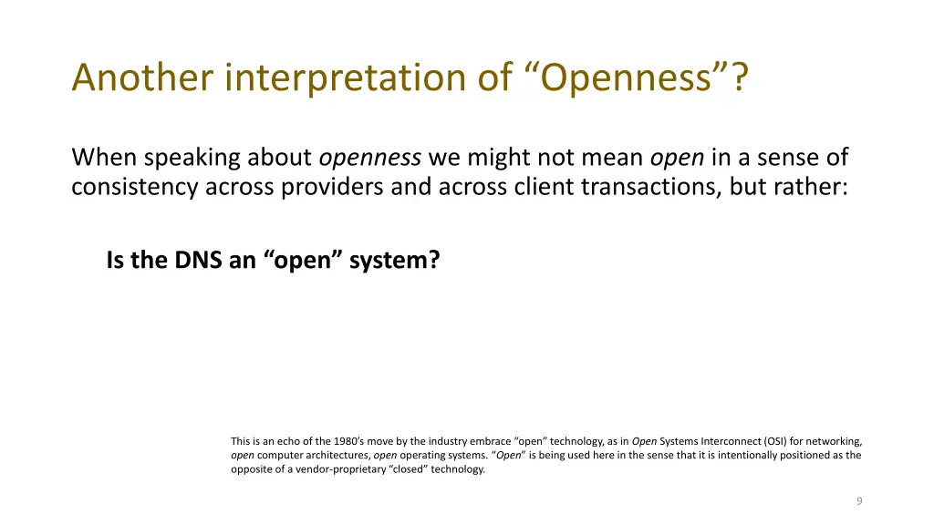 another interpretation of openness