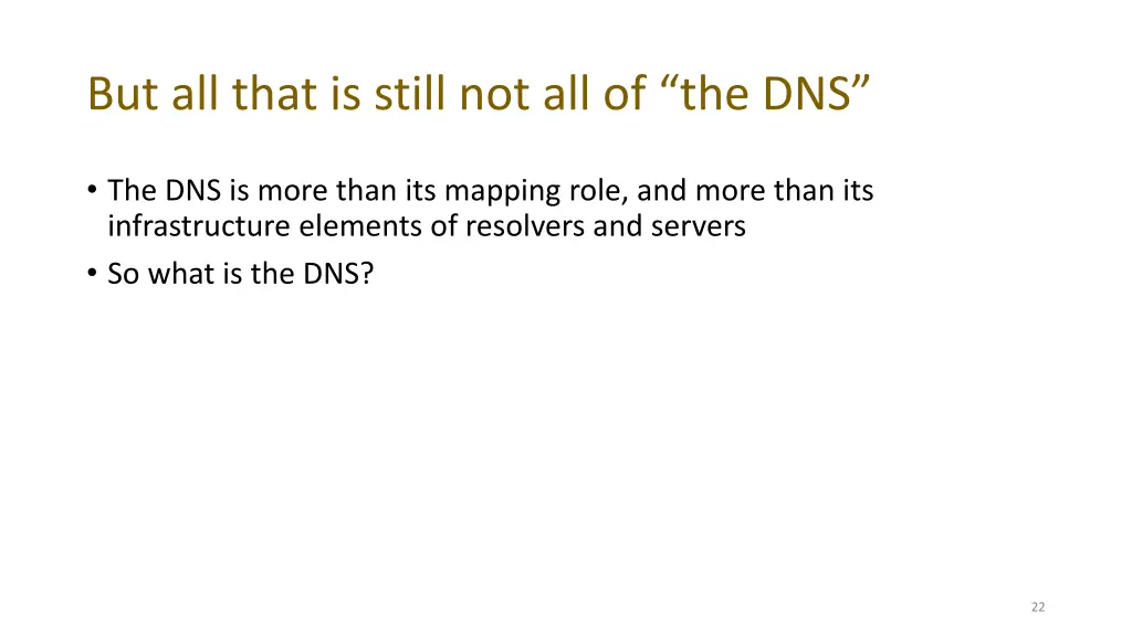 but all that is still not all of the dns