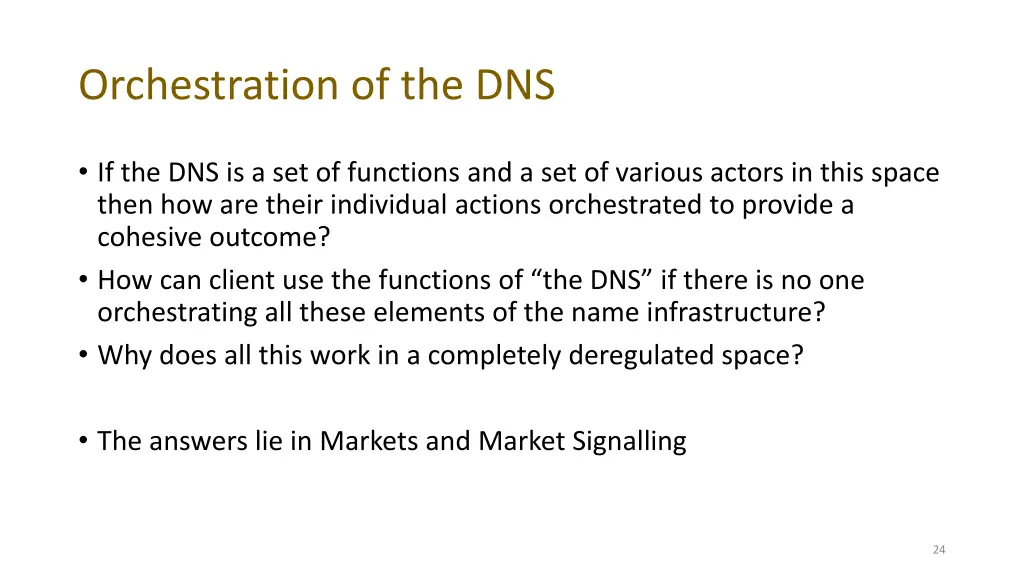orchestration of the dns