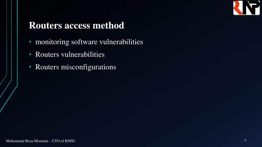 routers access method