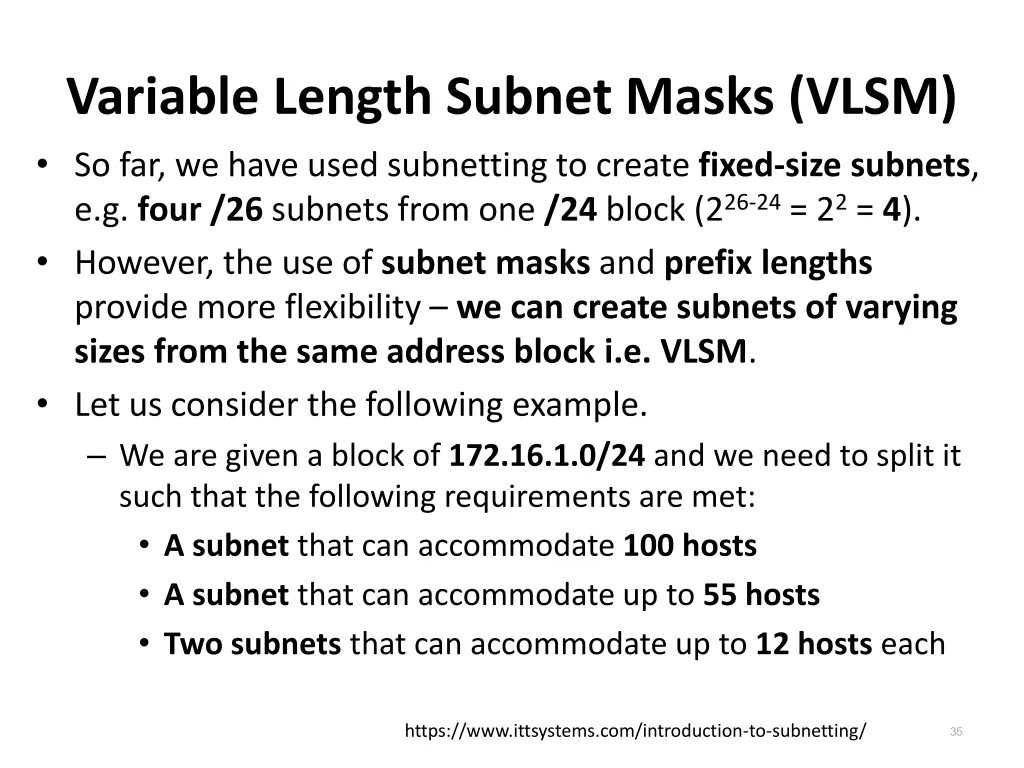variable length subnet masks vlsm so far we have
