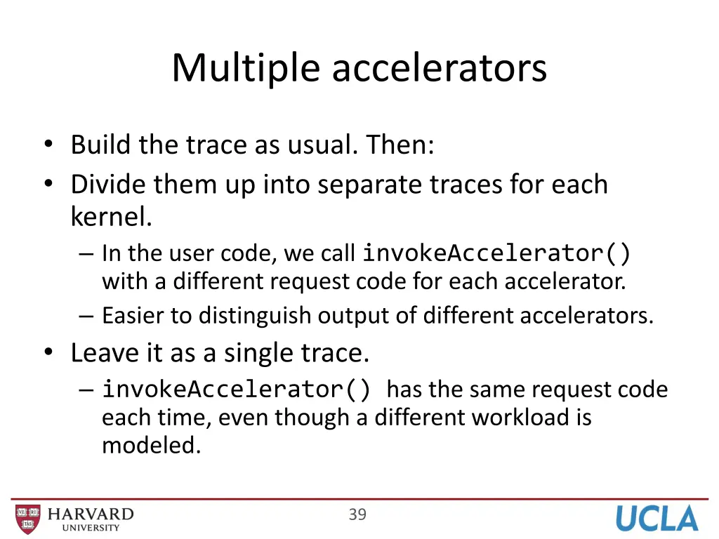 multiple accelerators