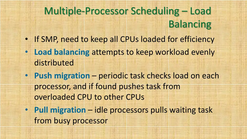 multiple processor scheduling load