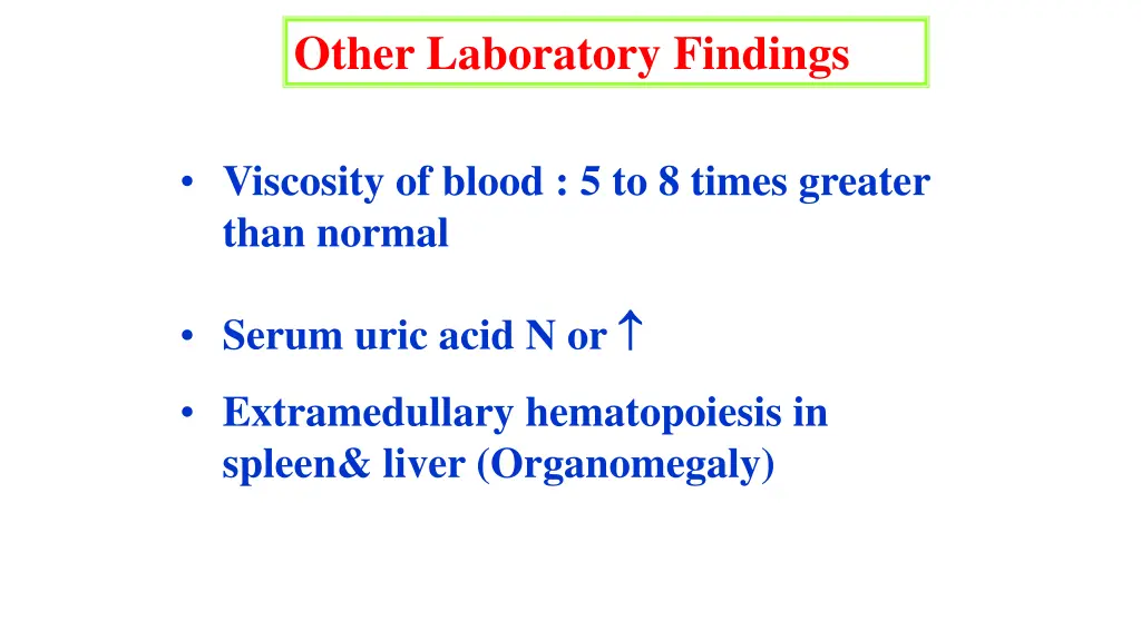 other laboratory findings