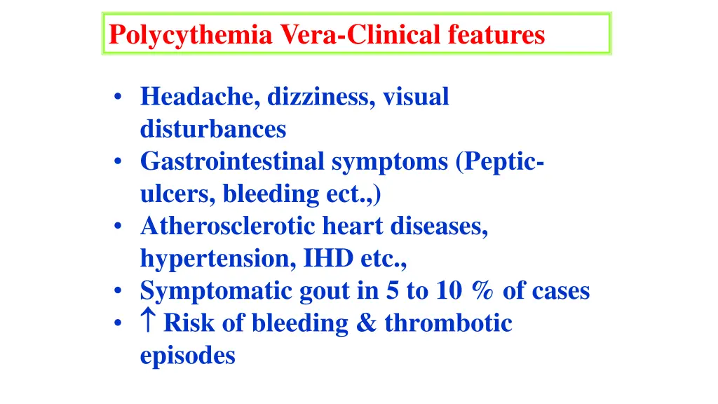 polycythemia vera clinical features 1