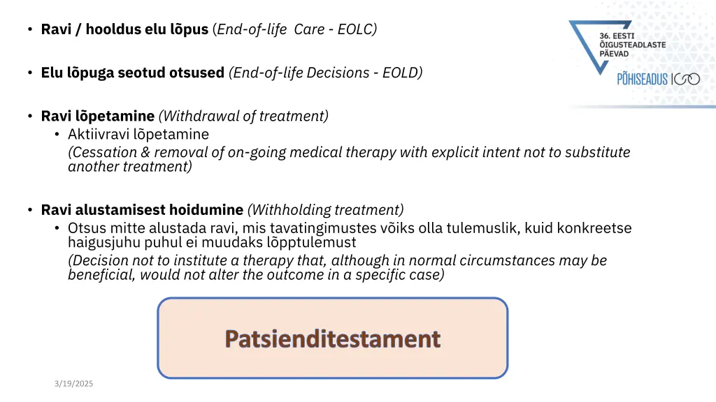 ravi hooldus elu l pus end of life care eolc