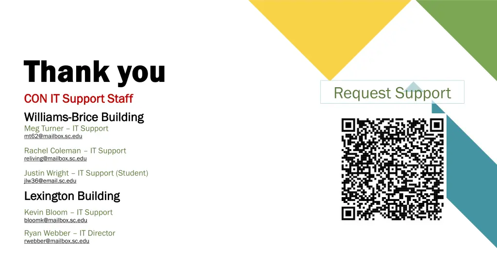 thank you thank you con it support staff