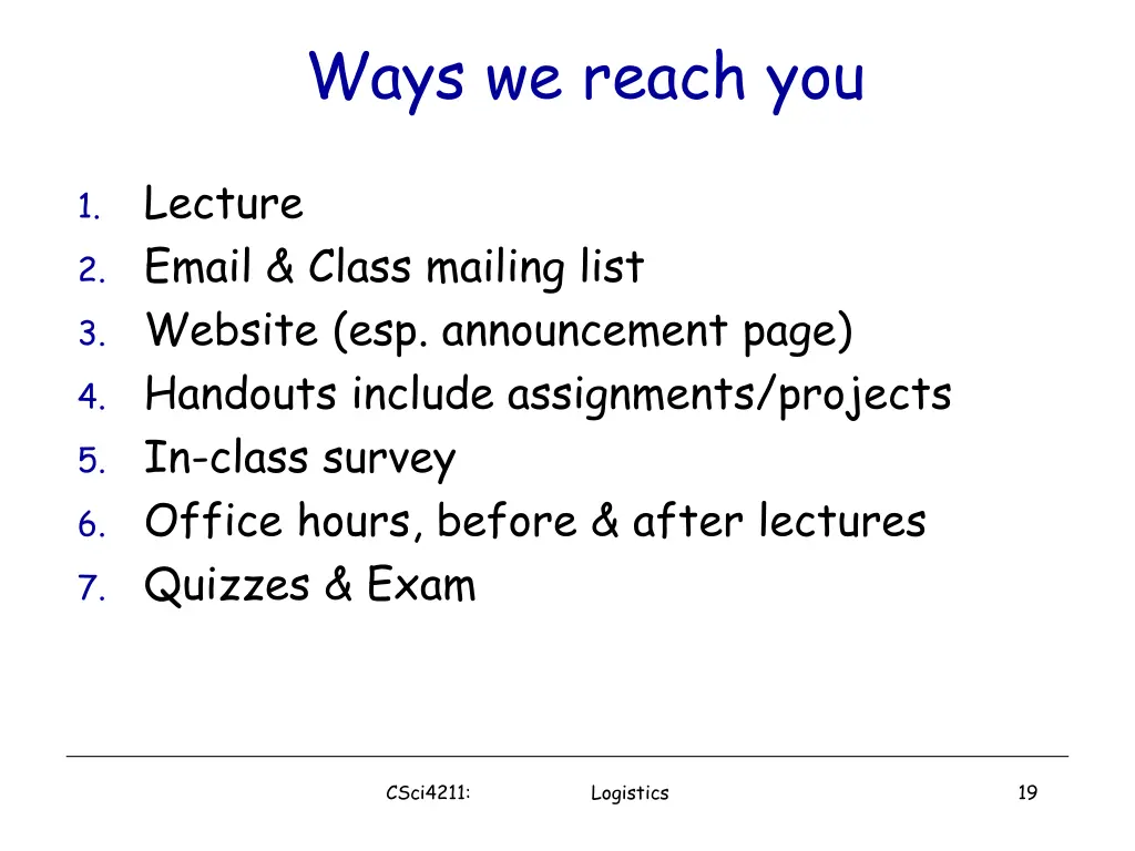 ways we reach you