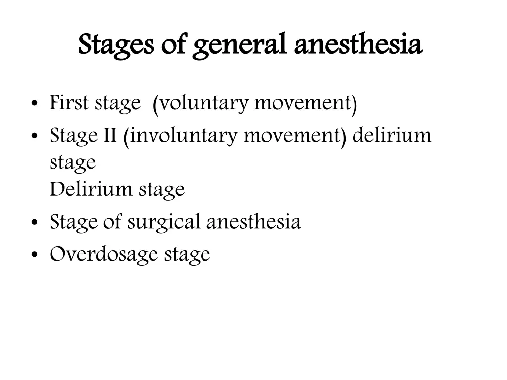 stages of general anesthesia