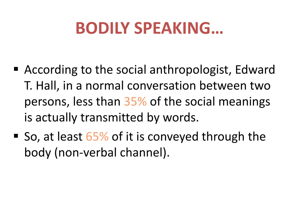 bodily speaking